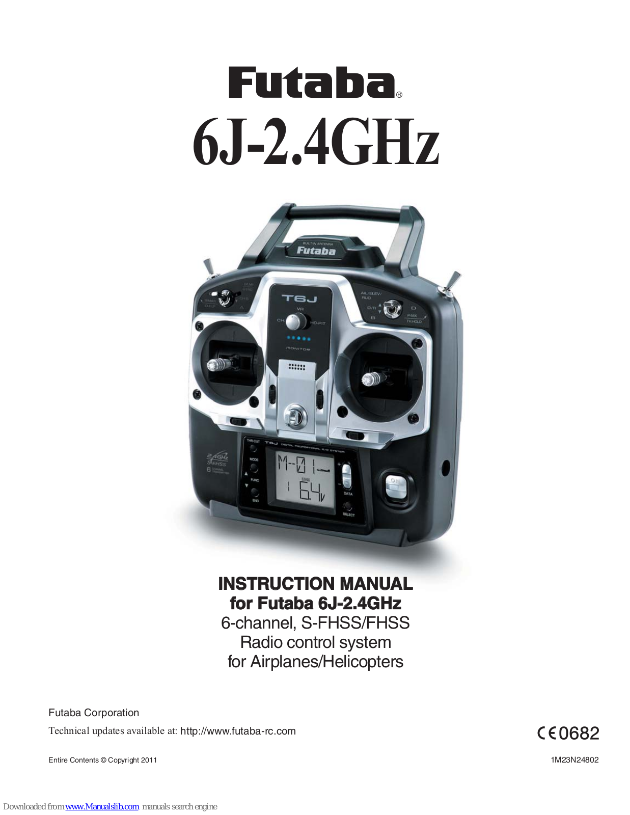 FUTABA 6J-2.4GHz, 6JG, T6J, R2006GS Instruction Manual