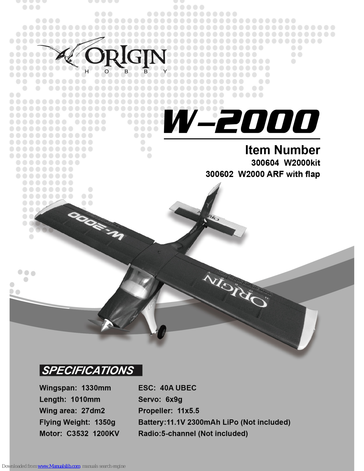 Origin Hobby W-2000 User Manual - ManualMachine.com