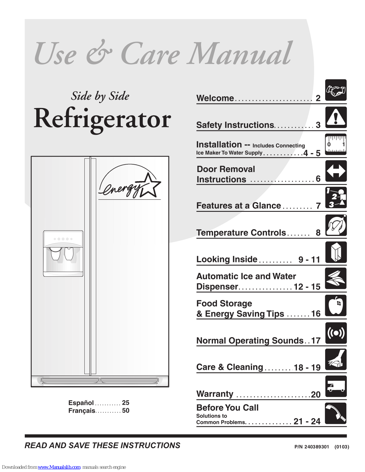 Frigidaire FRS26KF7A, GTV140PANR, GTV140IANR, GTV130PANR, GTR130PANR Use And Care Manual