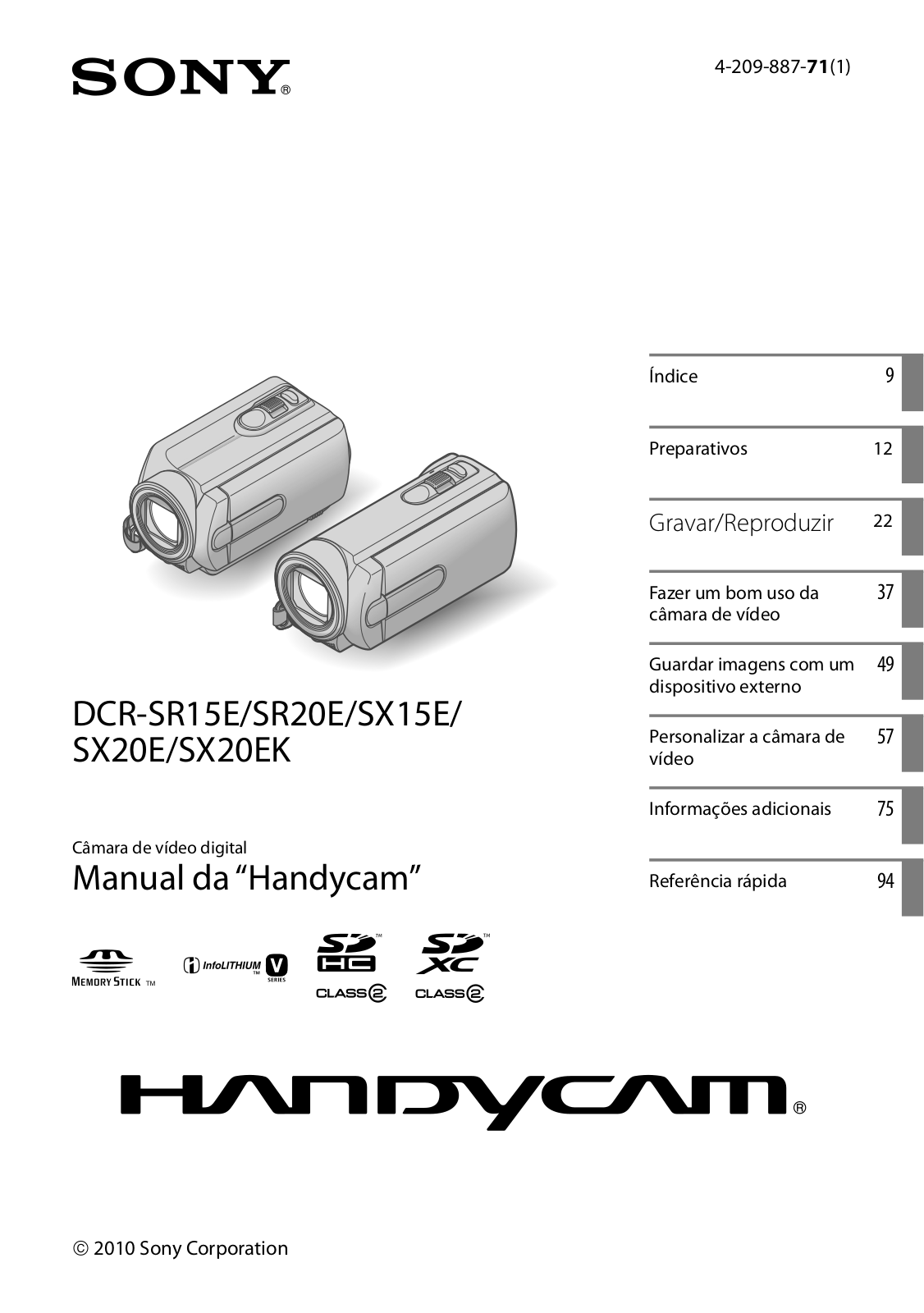 Sony DCR-SX20EK, DCR-SX20E, DCR-SR20E User Manual
