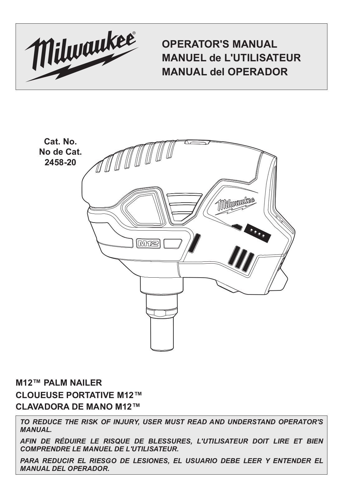 Milwaukee 2458-20, 2458-21 User Manual