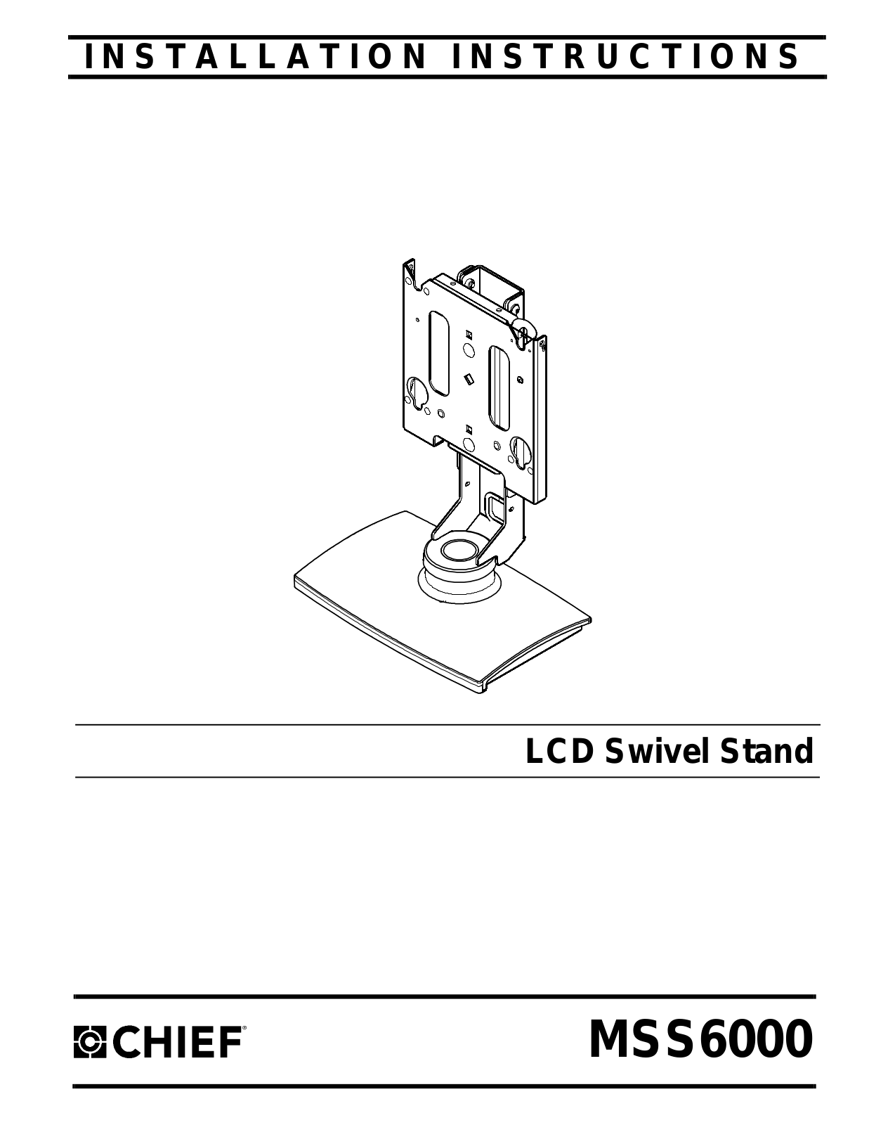 Chief Manufacturing MSS6000 User Manual