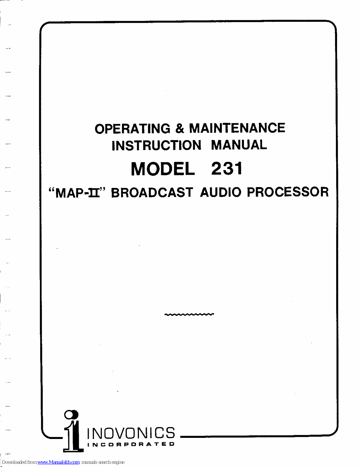 Inovonics 231 Operating & Maintenance Instructions - ManualMachine.com