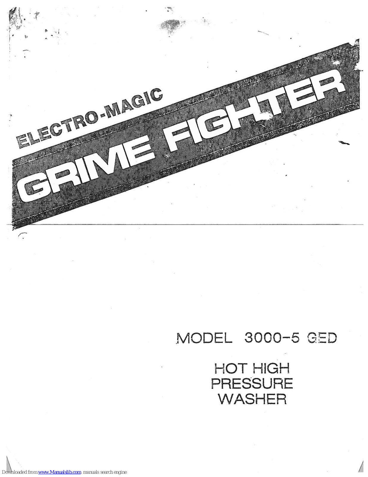 Electro-Magic Grime Fighter 3000-5 GED Owner's Manual