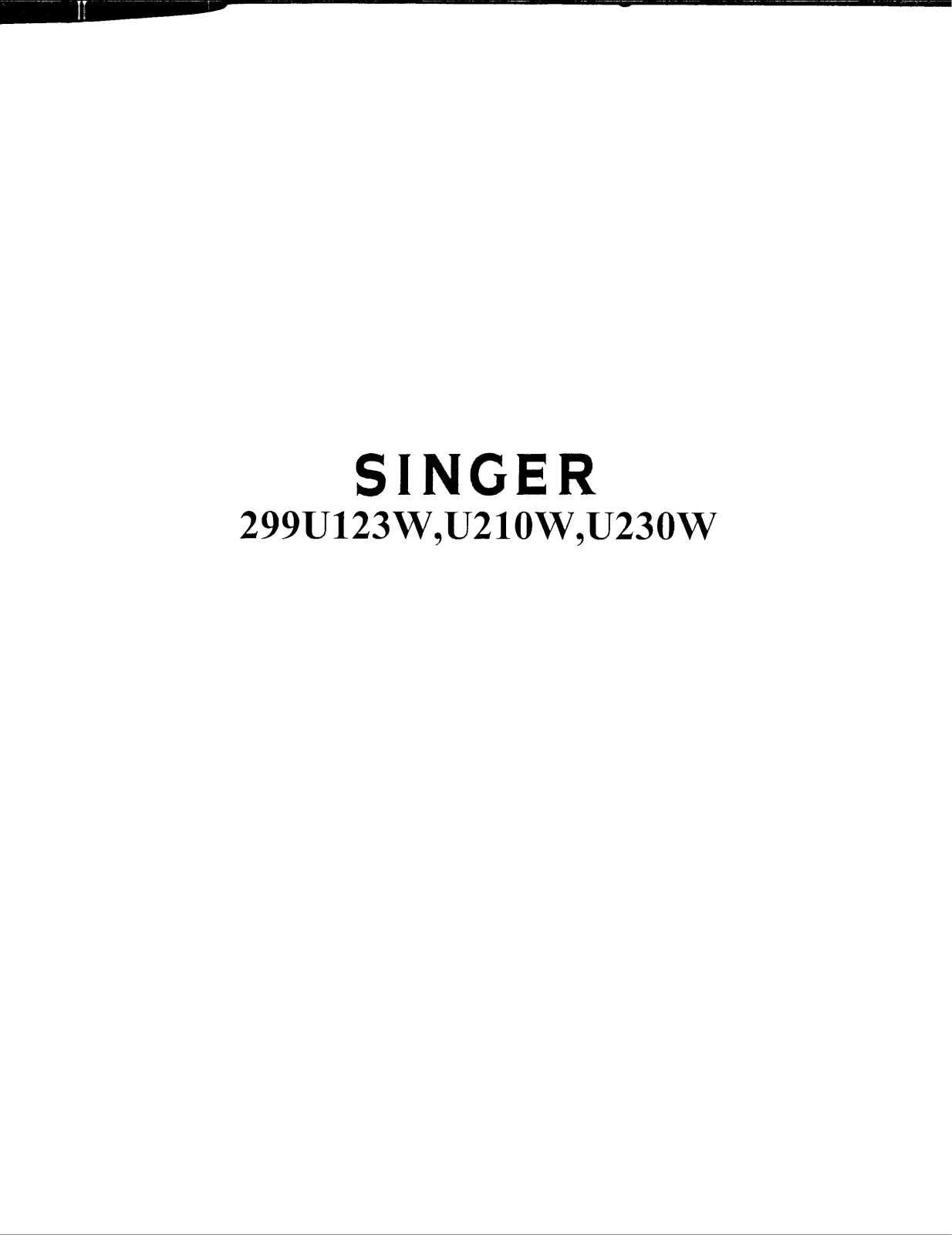 Singer 299U230W, 299U210W, 299U123W Service Manual