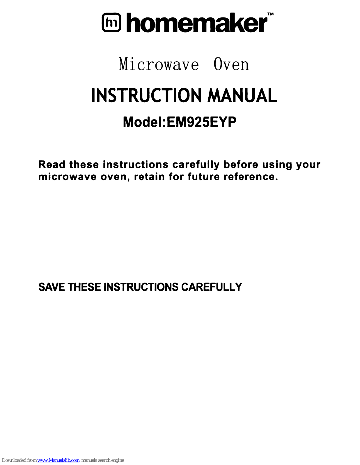 Homemaker EM925EYP Instruction Manual