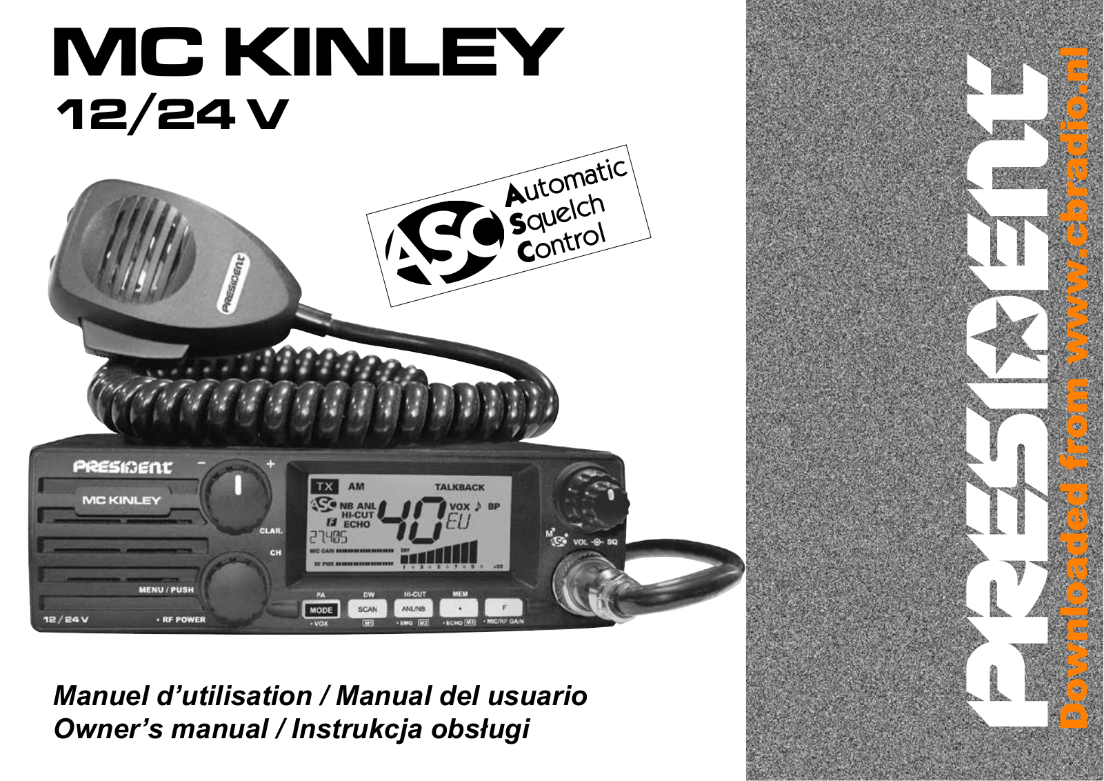 PRESIDENT MC Kinley TXPR600 Owner's Manual