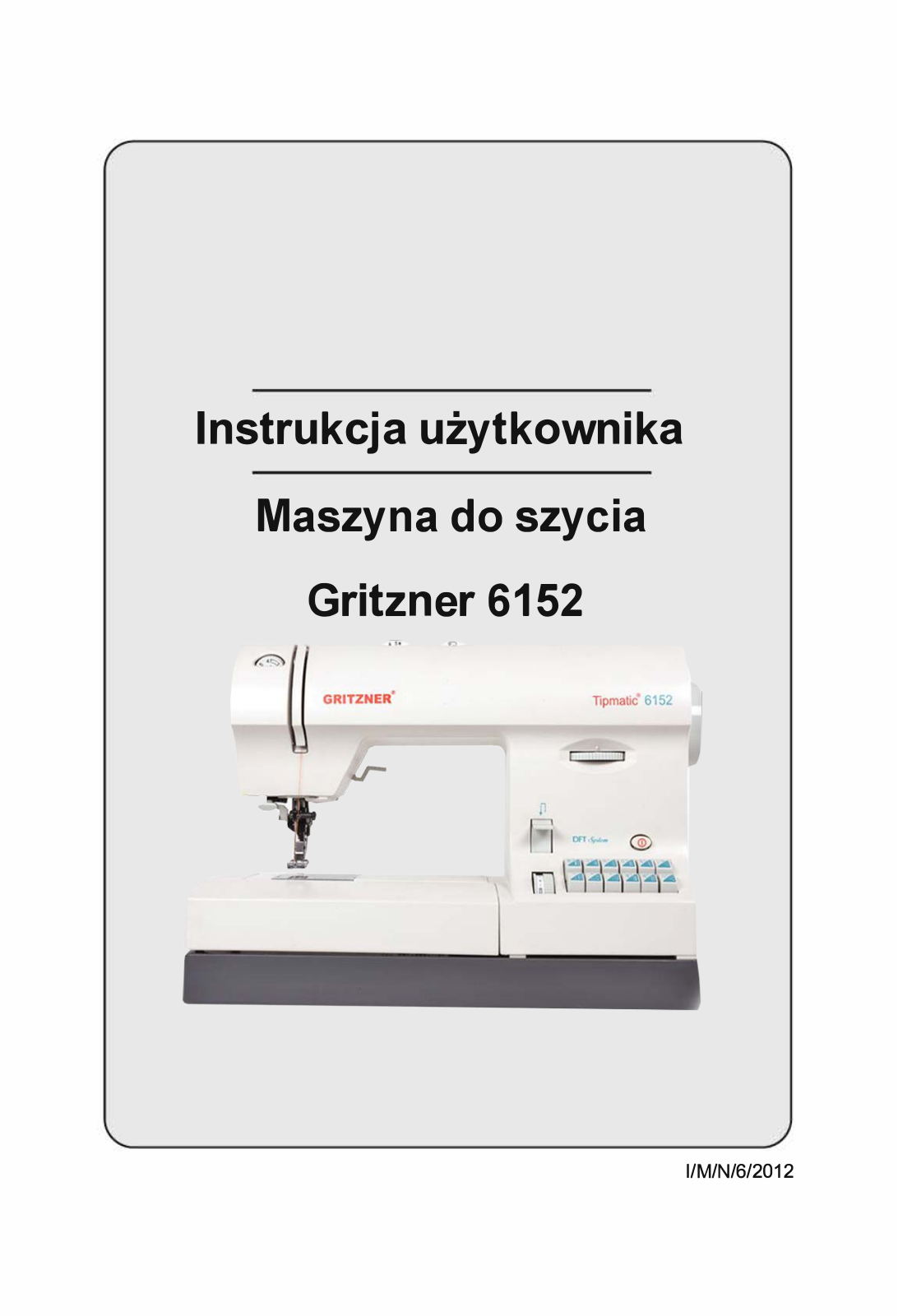 GRITZNER 6152 User guide - ManualMachine.com
