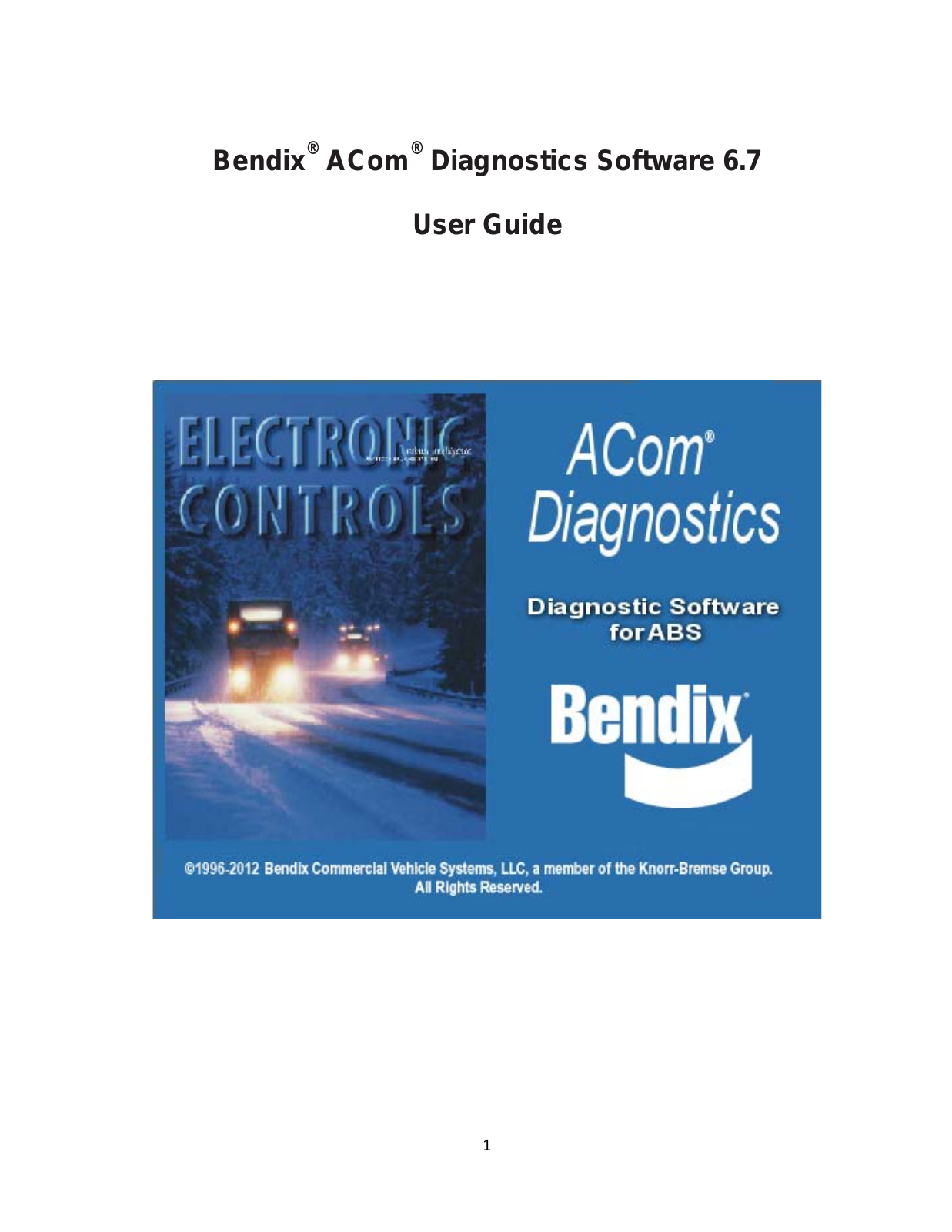 Bendix Commercial Vehicle Systems ACom Diagnostics User Manual