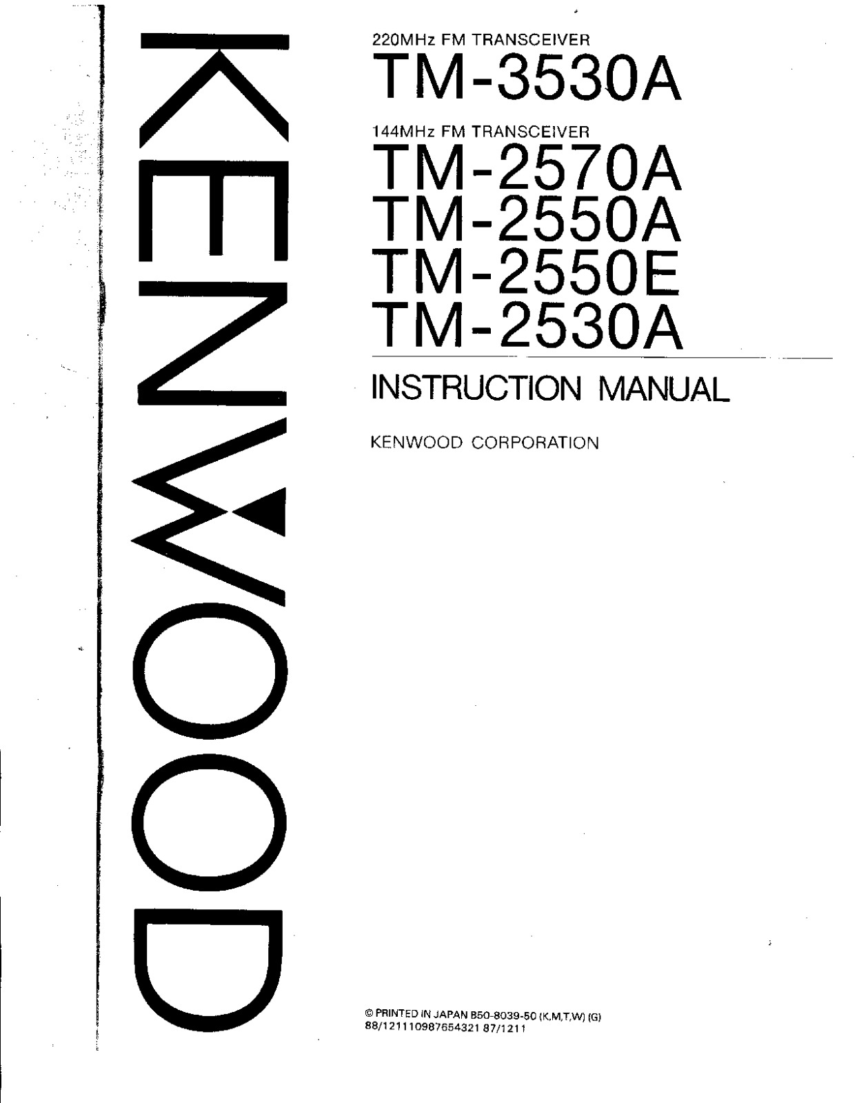 Kenwood TM-3530-A, TM-2570-A, TM-2550-A, TM-2530-A, TM-2550-E Owners Manual