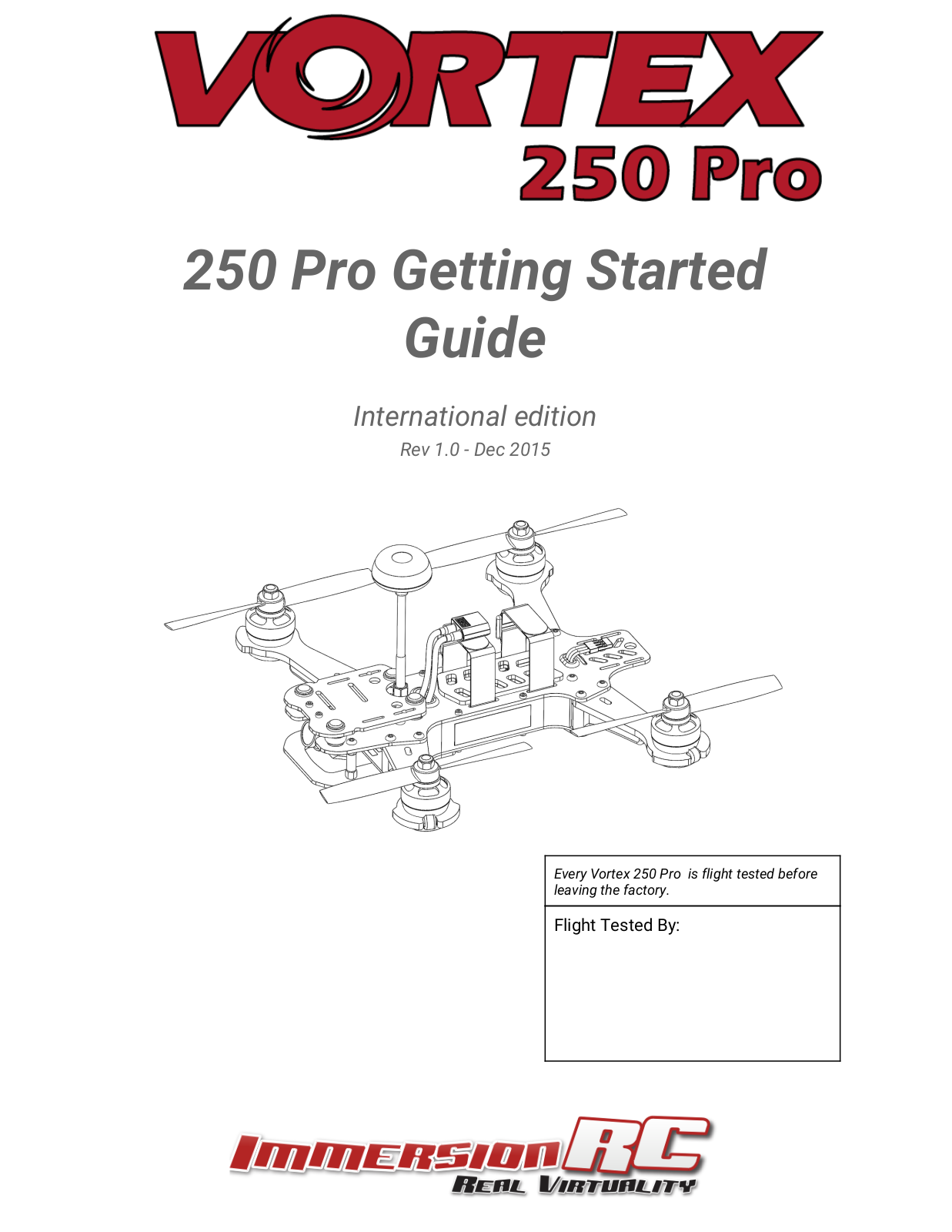 Vortex 250 Pro Getting Started Guide