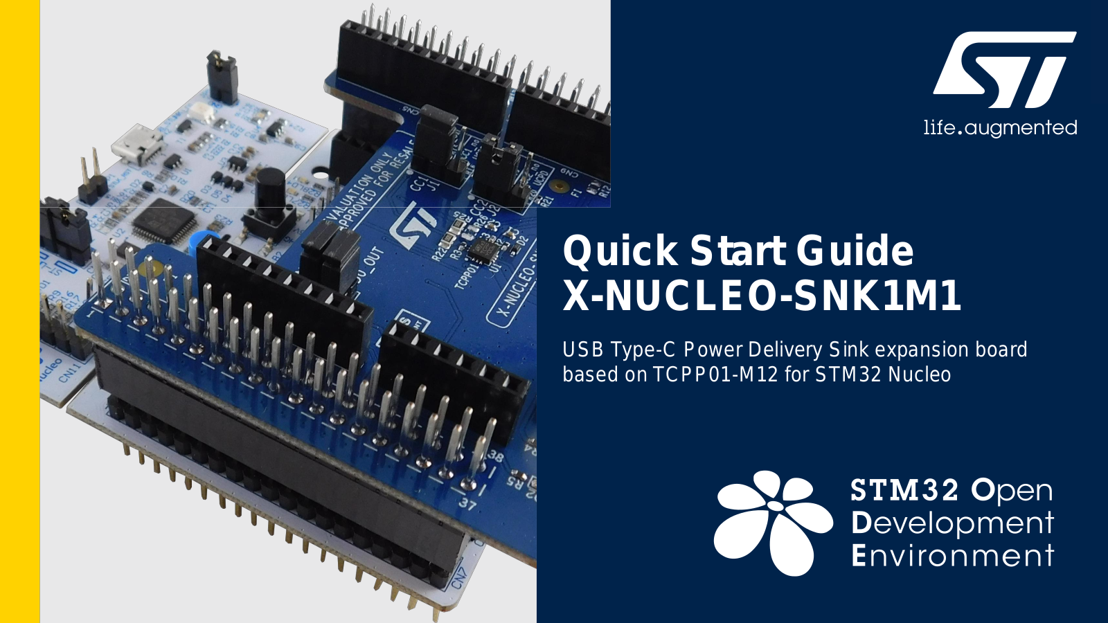 STMicroelectronics X-NUCLEO-SNK1M1 Quick Start Guide