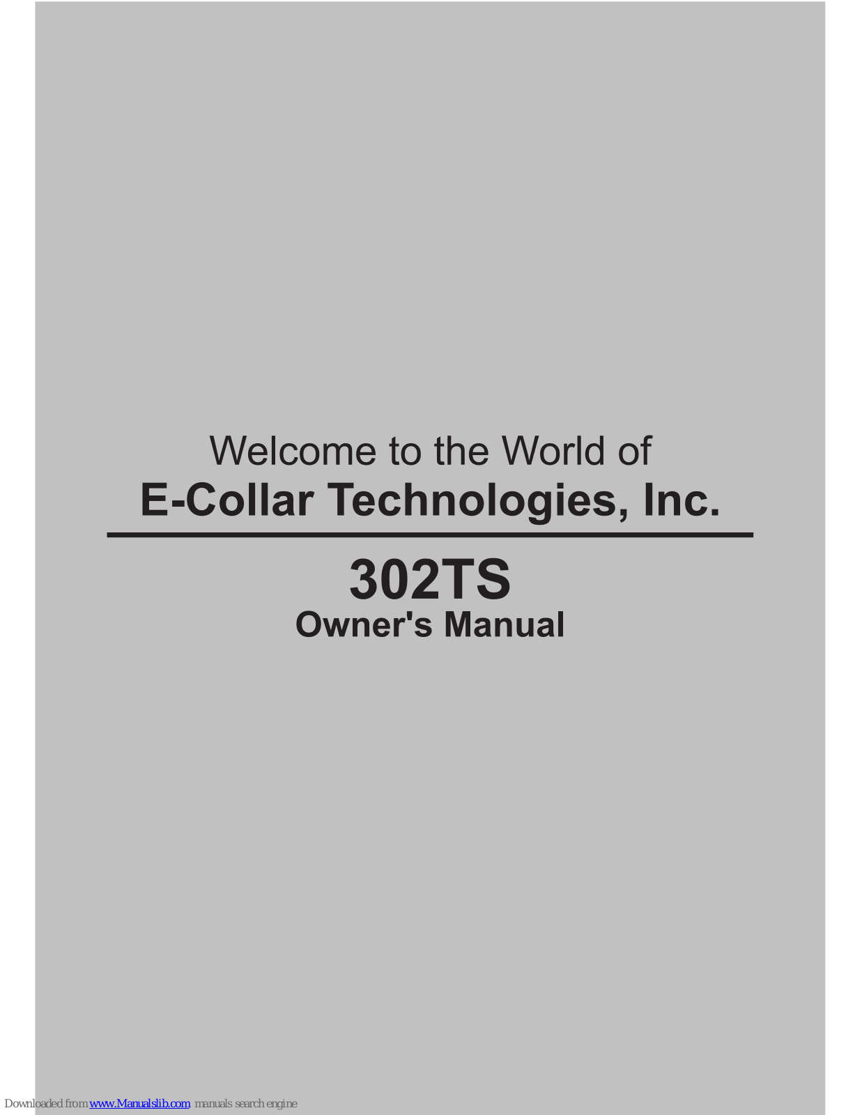 E-Collar 302TS Owner's Manual