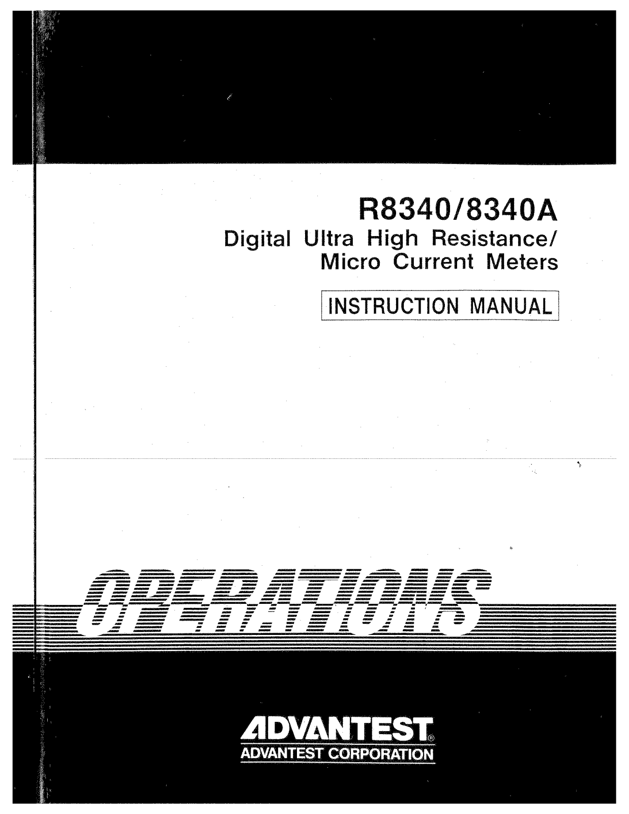 Advantest Corporation R8340A, R8340 Instruction Manual