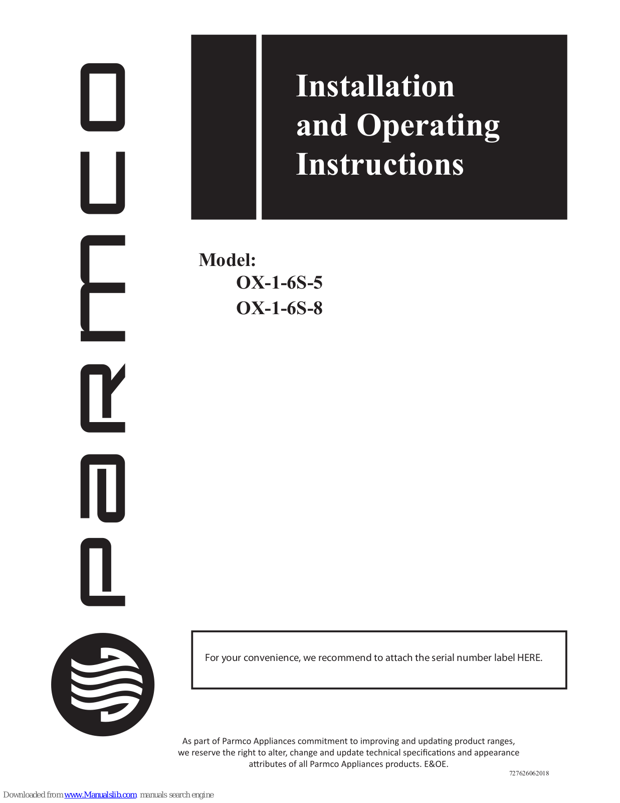 Parmco OX-1-6S-5, OX-1-6S-8 Installation And Operating Instructions Manual