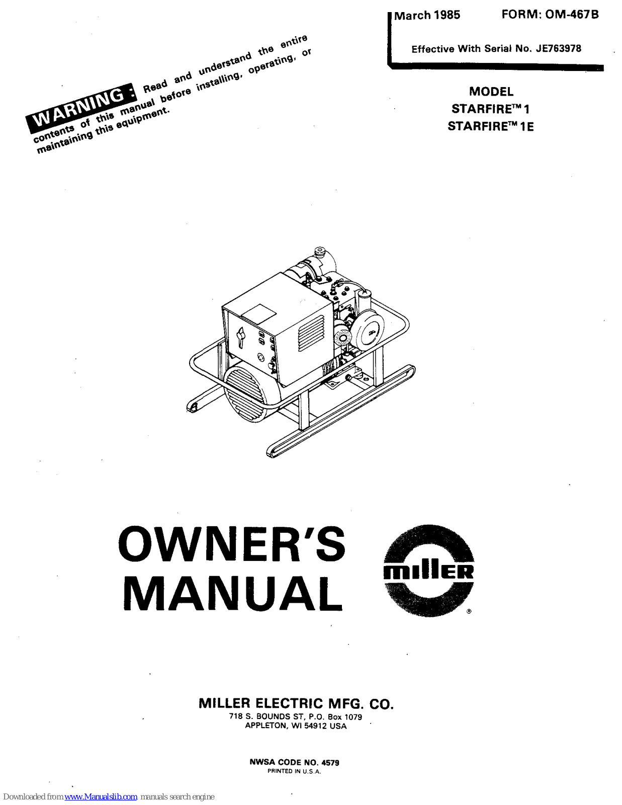 Miller Electric STARFIRE 1, STARFIRE 1E Owner's Manual