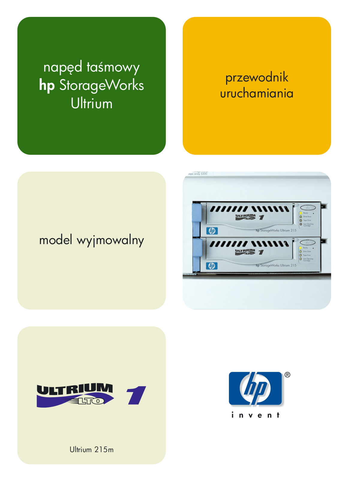 Hp STORAGEWORKS ULTRIUM 215 GETTING STARTED