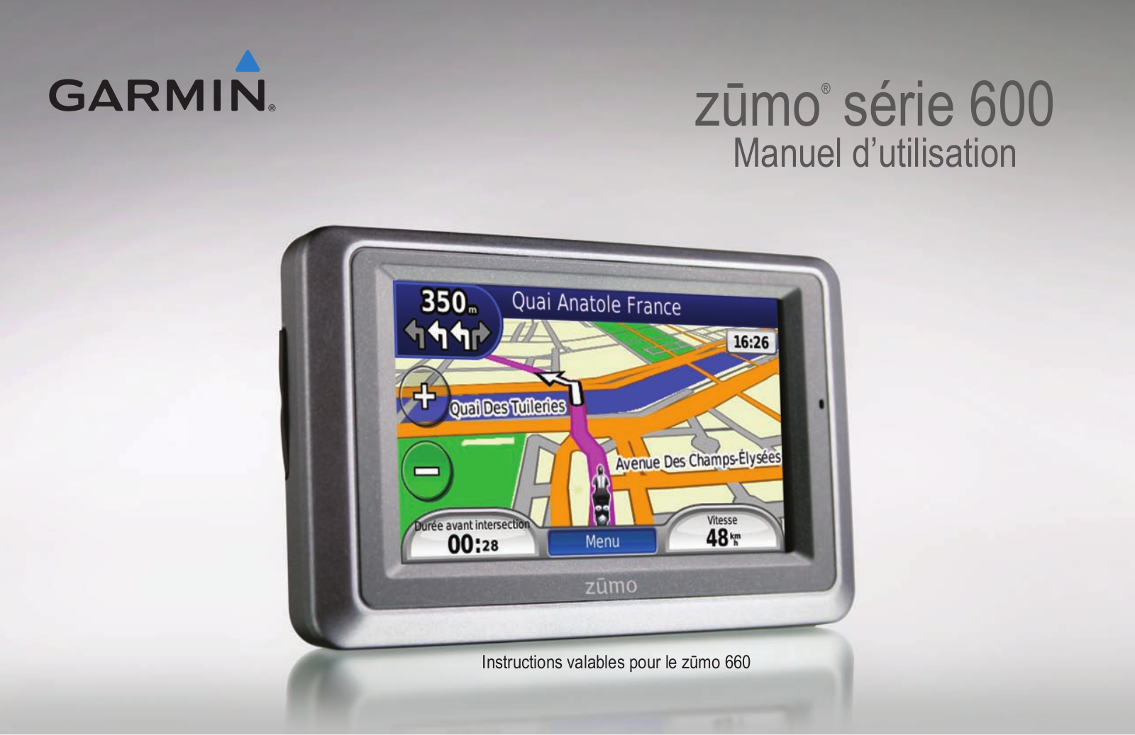 GARMIN Zumo 660 Manuel d'utilisation