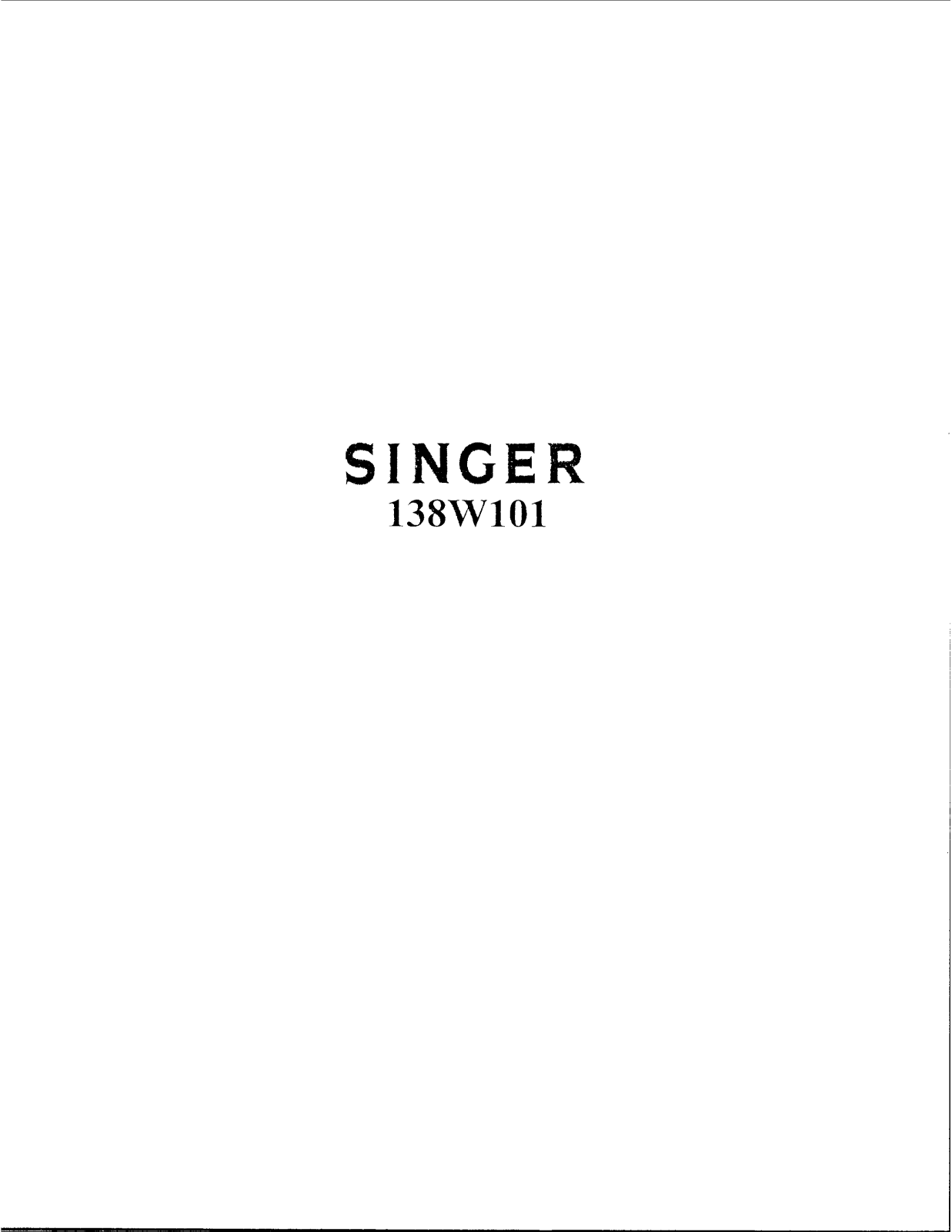 Singer 138W101 User Manual