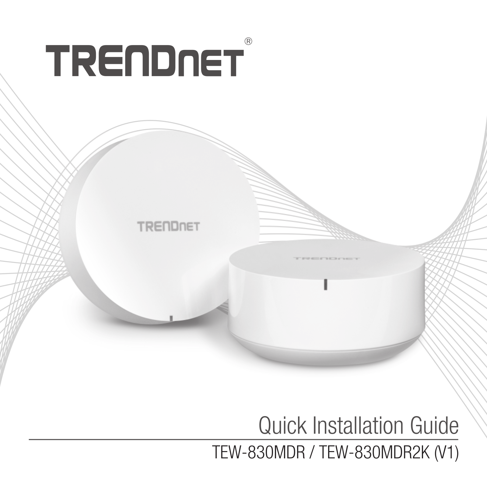 Trendnet TEW-830MDR, TEW-830MDR2K Quick Installation Guide