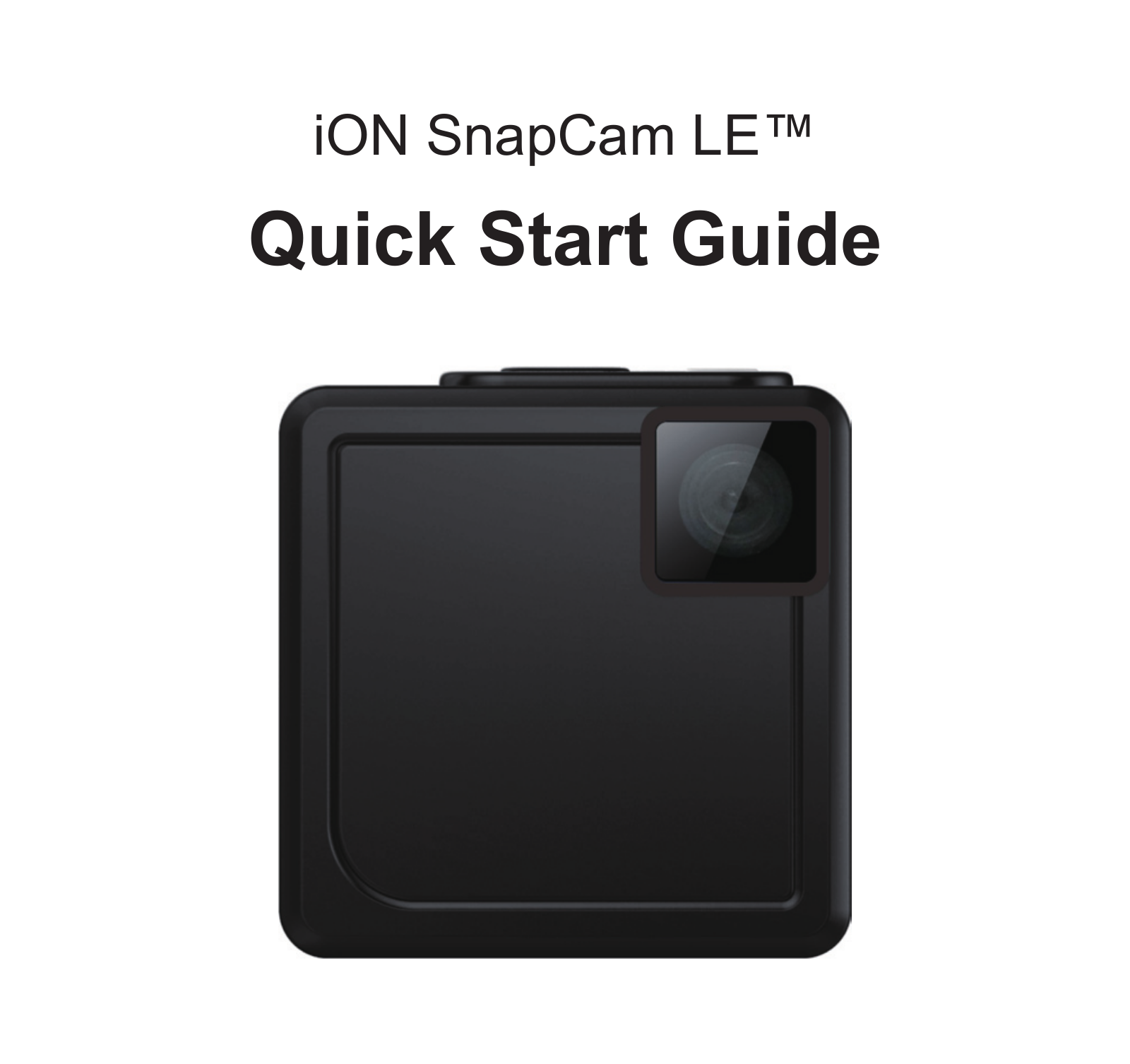 iON Camera SnapCam LE Quick Start Guide