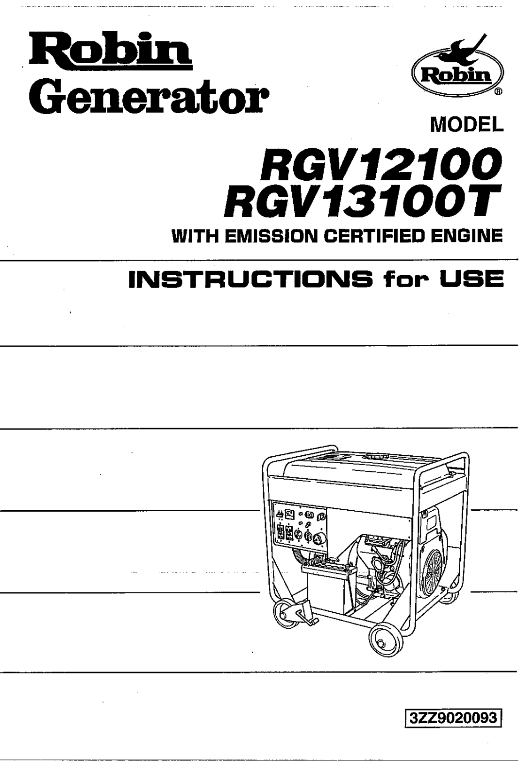 Robin RGV12100, RGV13100T Instructions For Use Manual