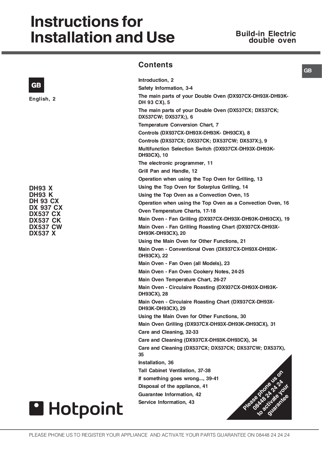 Hotpoint DH 93 K, DX537 CW, DH 93 CX, DX537 X, DX 937 CX User Manual