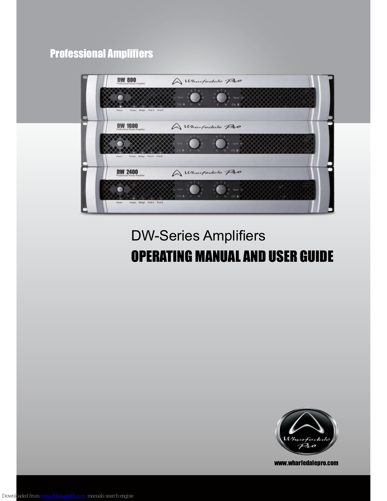 Wharfedale Pro DW 800, DW 1600, DW 2400 Operating Manual And User Manual