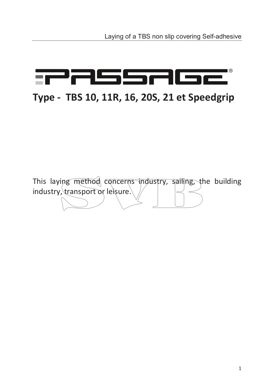 Passage TBS 10, TBS11R, TBS16, TBS20S, TBS21 User guide - ManualMachine.com