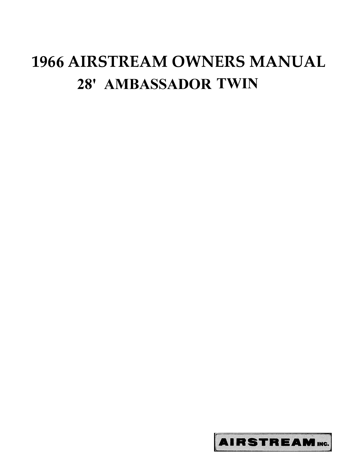 Airstream 28 Ambassador Twin 1966 Owner's Manual