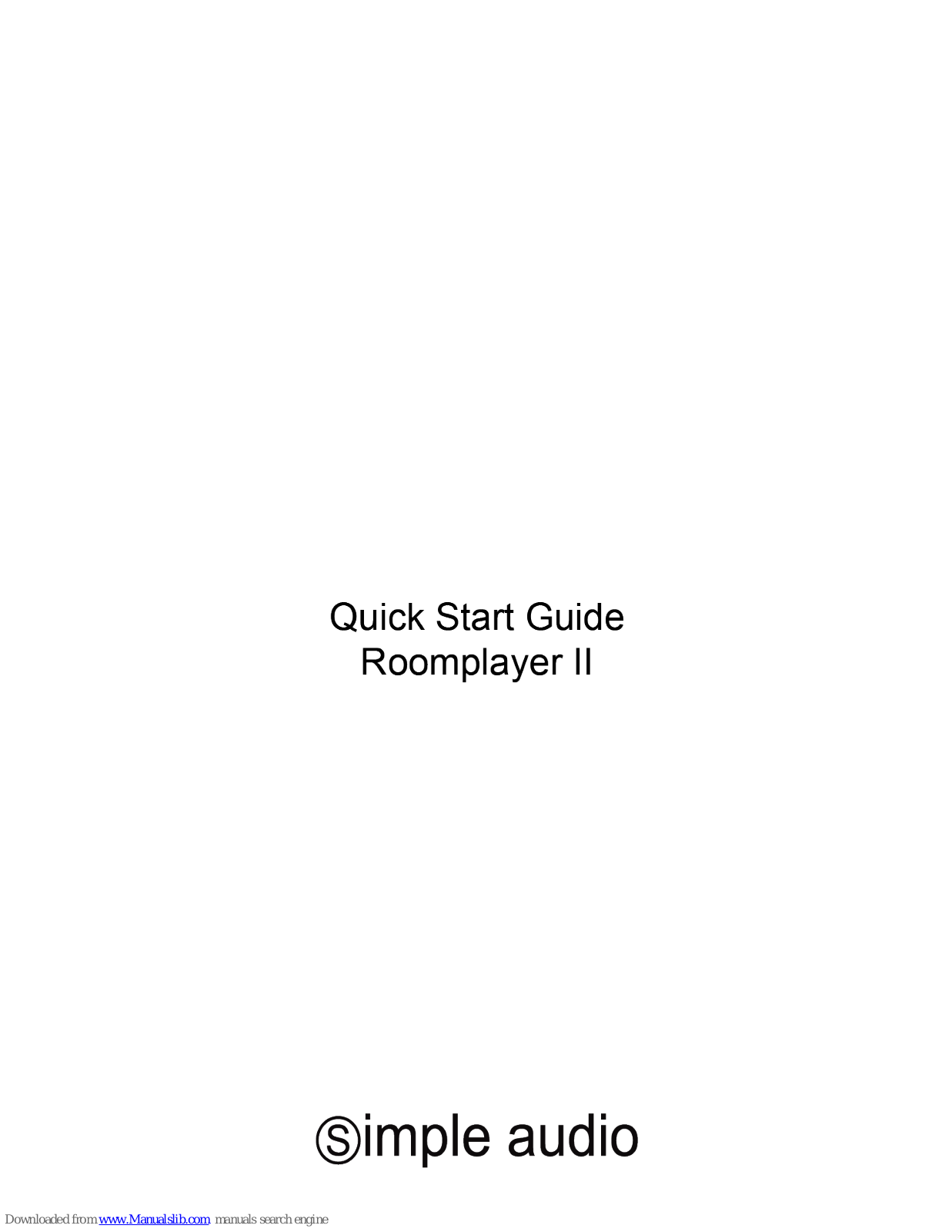 Simple Audio Roomplayer II Quick Start Manual - ManualMachine.com