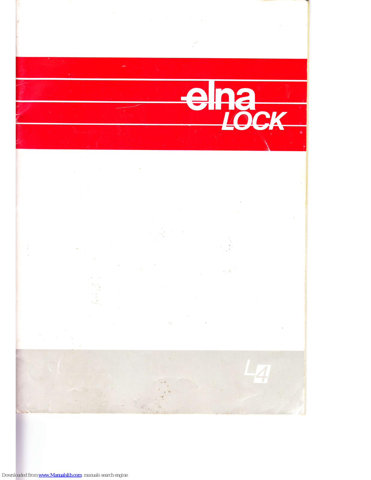 ELNA Lock L4, ElnaLock L4 Instruction Manual - ManualMachine.com