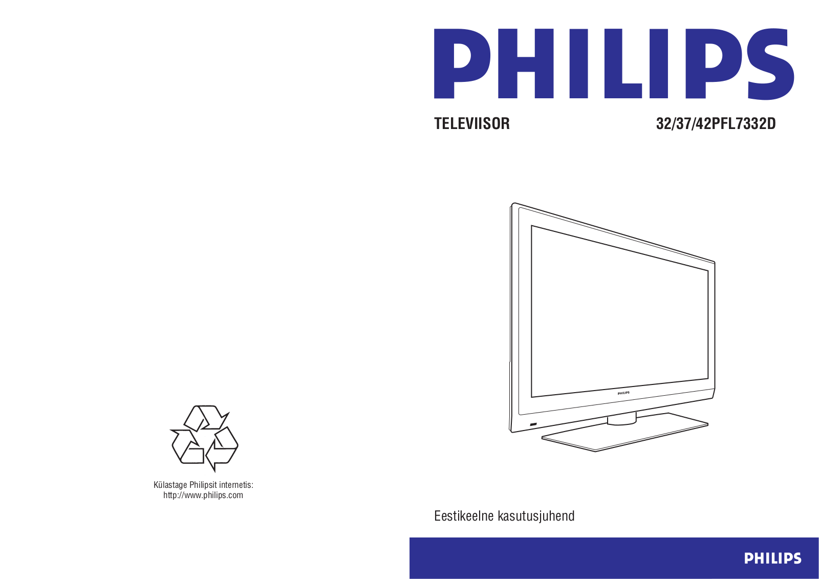 PHILIPS 42PFL7332, 37PFL7332, 32PFL7332 User Manual