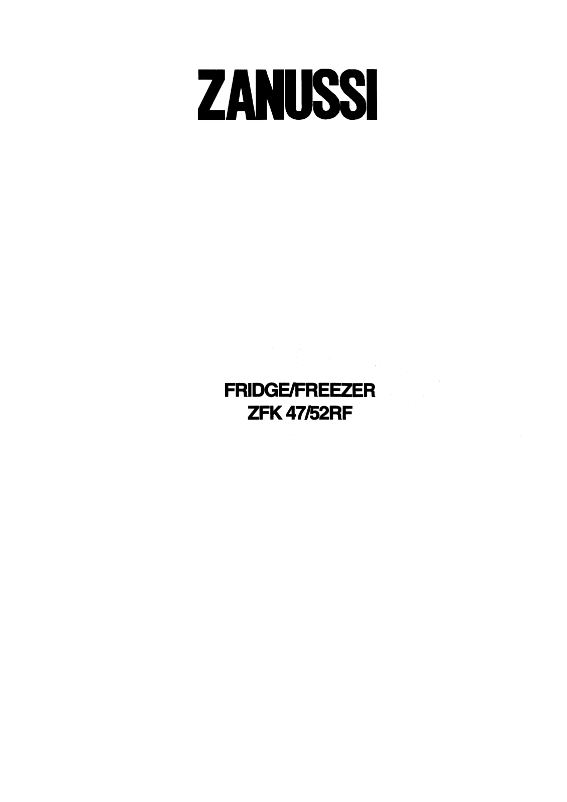 Zanussi ZFK47-52RF User Manual