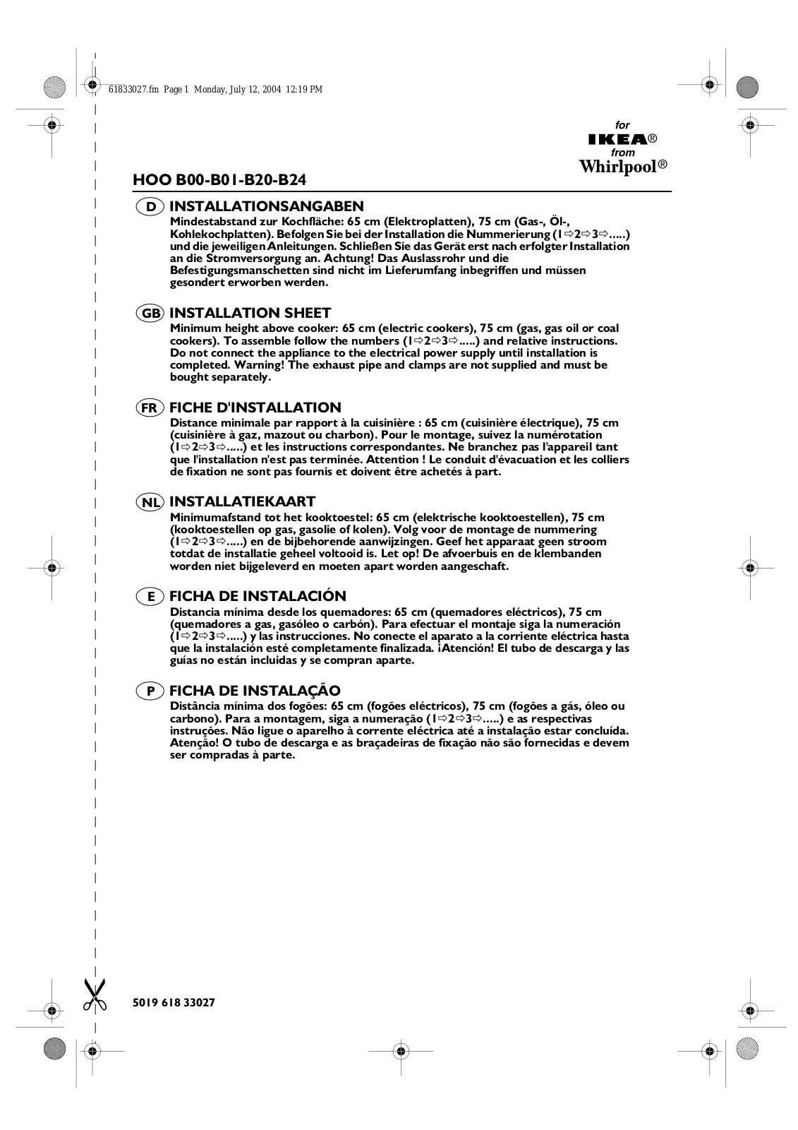 Whirlpool HOO B01 W, HOO B24 S INSTRUCTION FOR USE