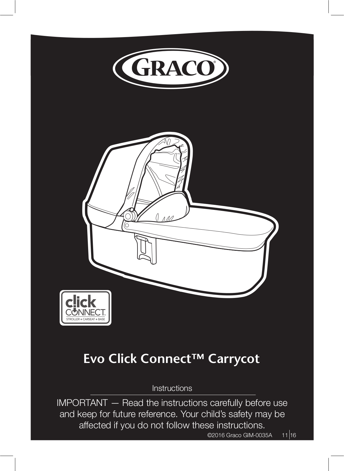 Graco Evo Click Connect Carrycot Instruction manual