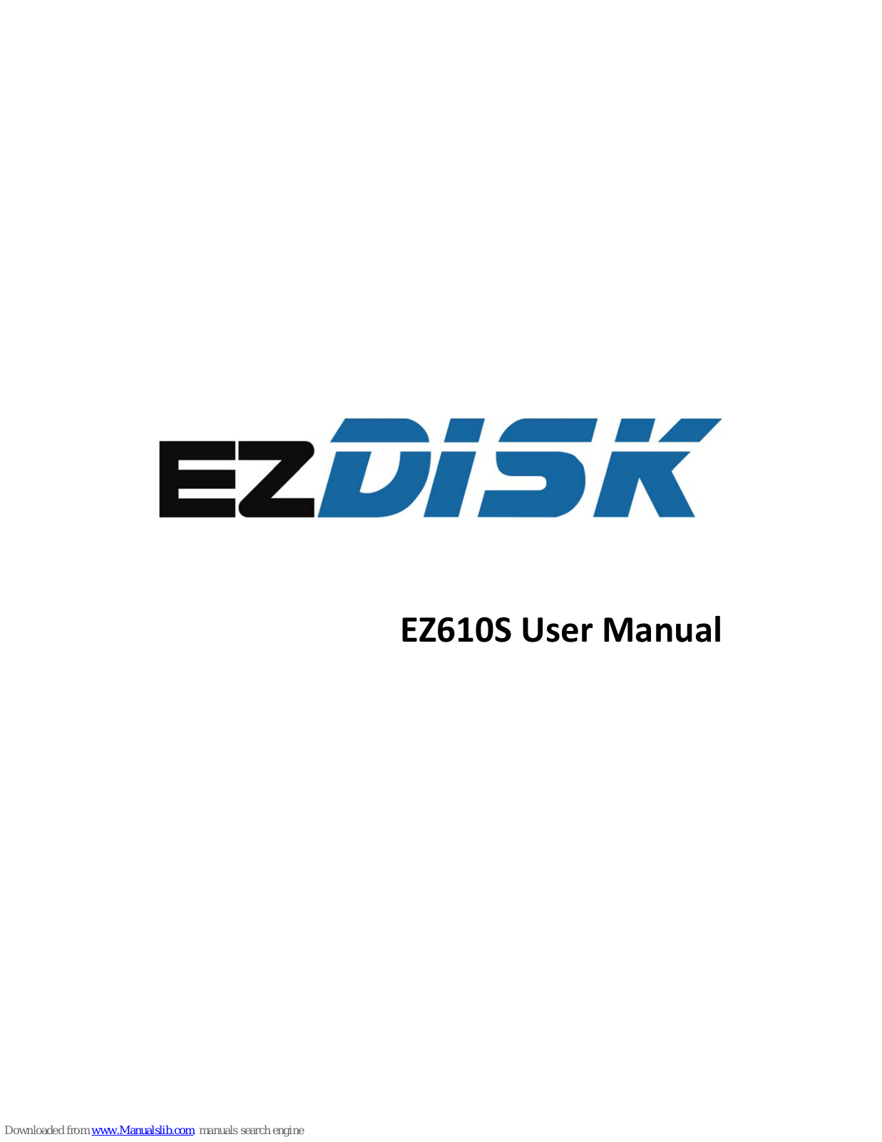 ezDISK EZ610S User Manual