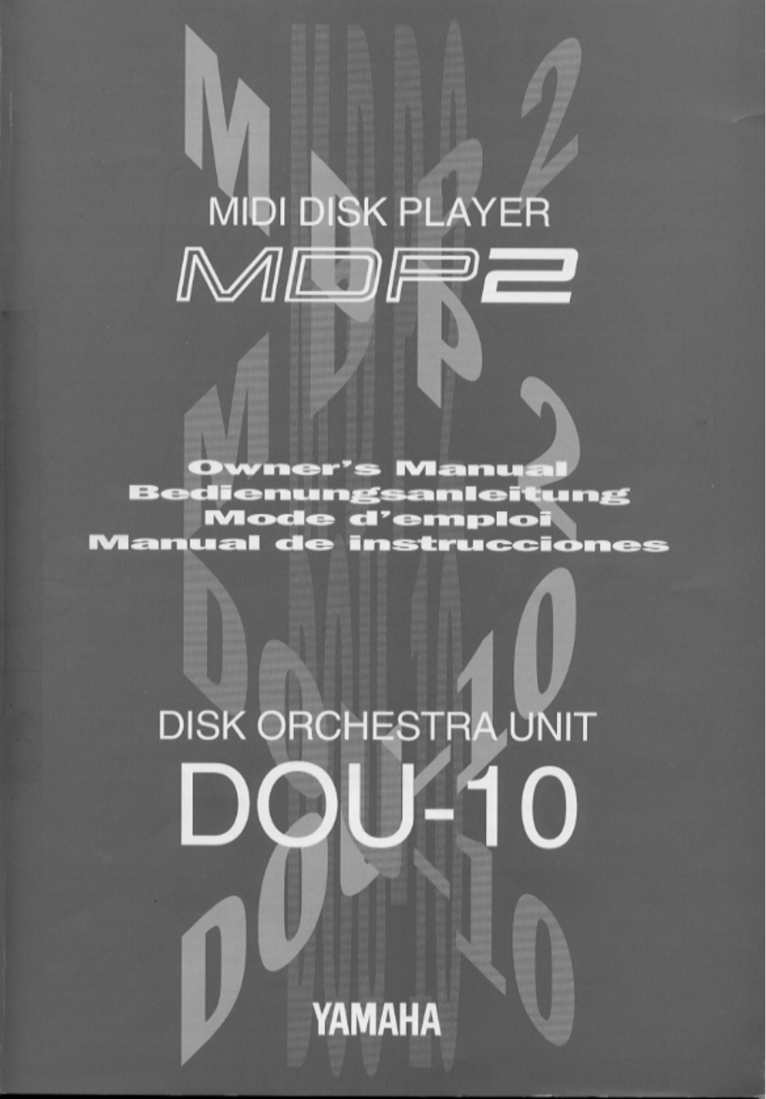 Yamaha DOU-10/MDP2 Owner's Manual