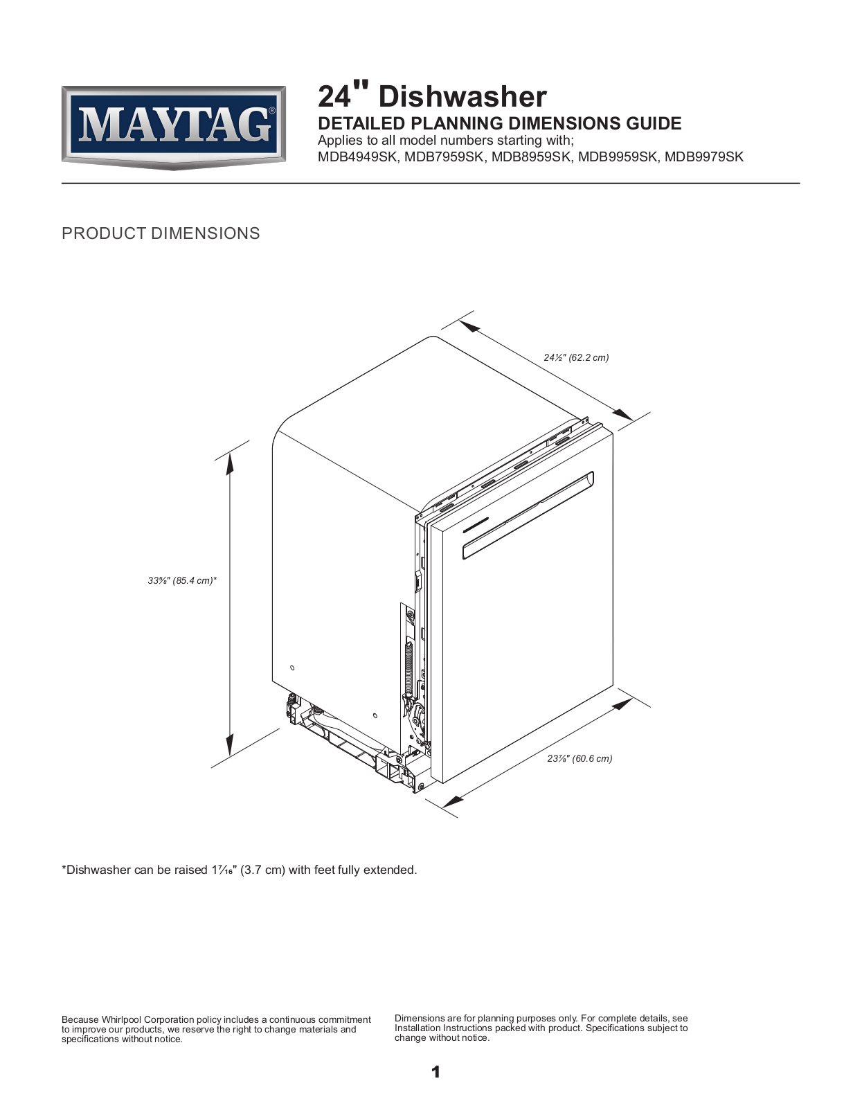 Maytag MDB8959SKW, MDB8959SKK, MDB9959SKZ, MDB9979SKZ, MDB4949SK Dimension Guide