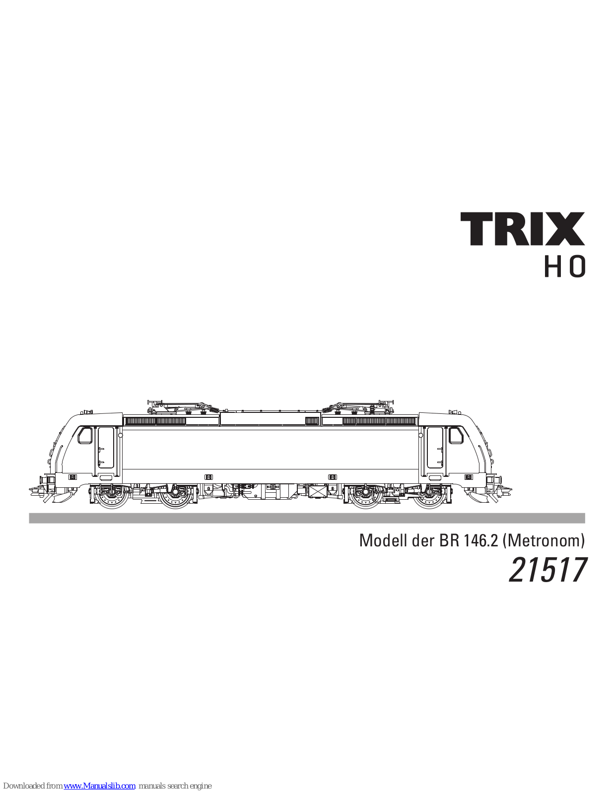 Trix BR 146.2, Metronom, 21517, BR 648.2, 22211 User Manual