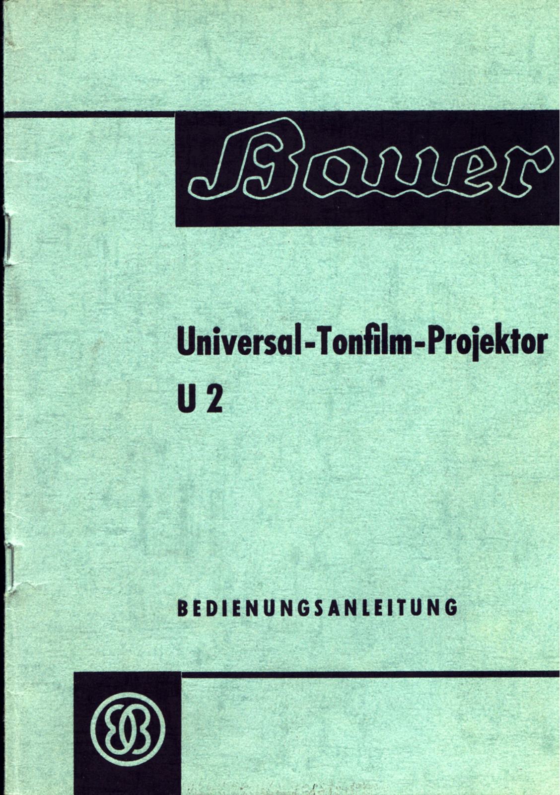 Bauer U2 User Manual