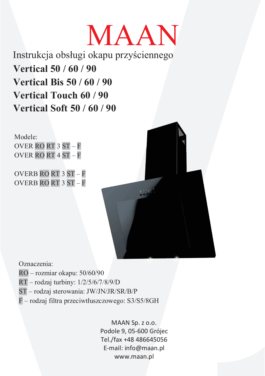 MAAN Vertical 50, Vertical 60, Vertical 90, Vertical Bis 50, Vertical Bis 60 User guide