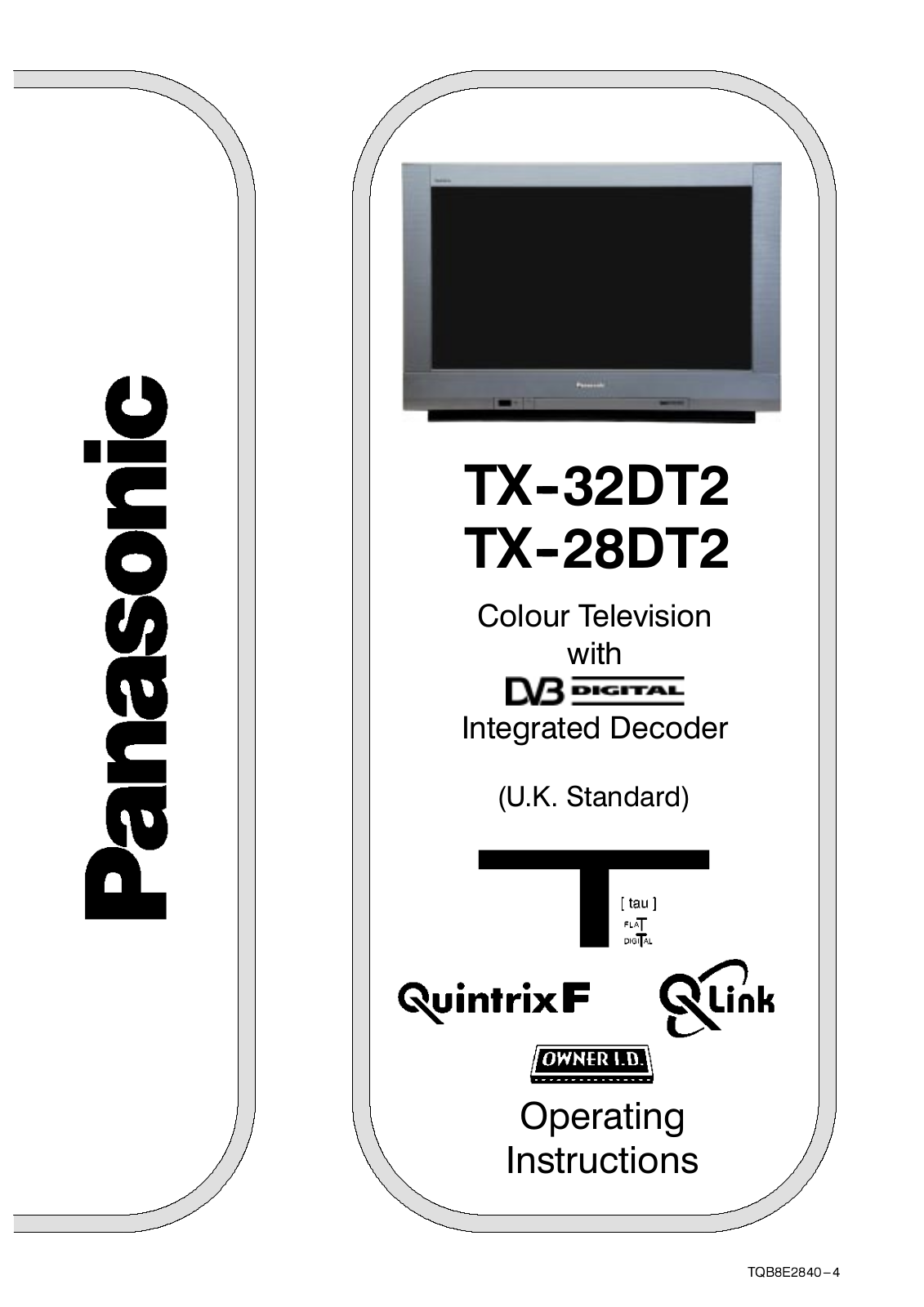 Panasonic TX-32DT2, TX-28DT2 User Manual