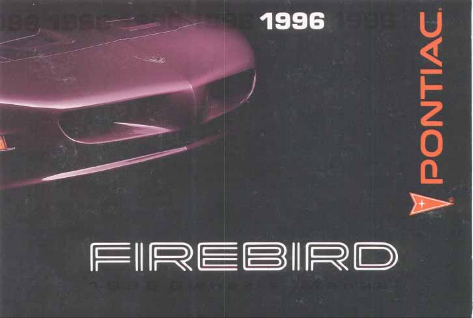 Pontiac FIREBIRD 1996 Owner Manual