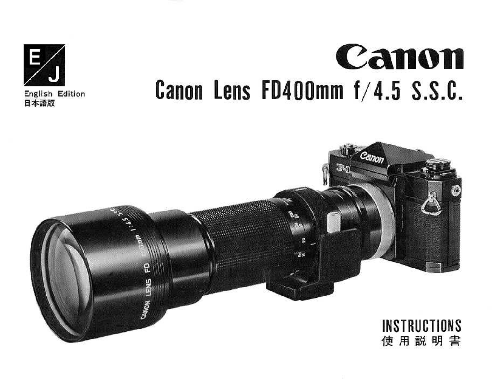 Canon FD400 f4.5 SSC Instruction Manual