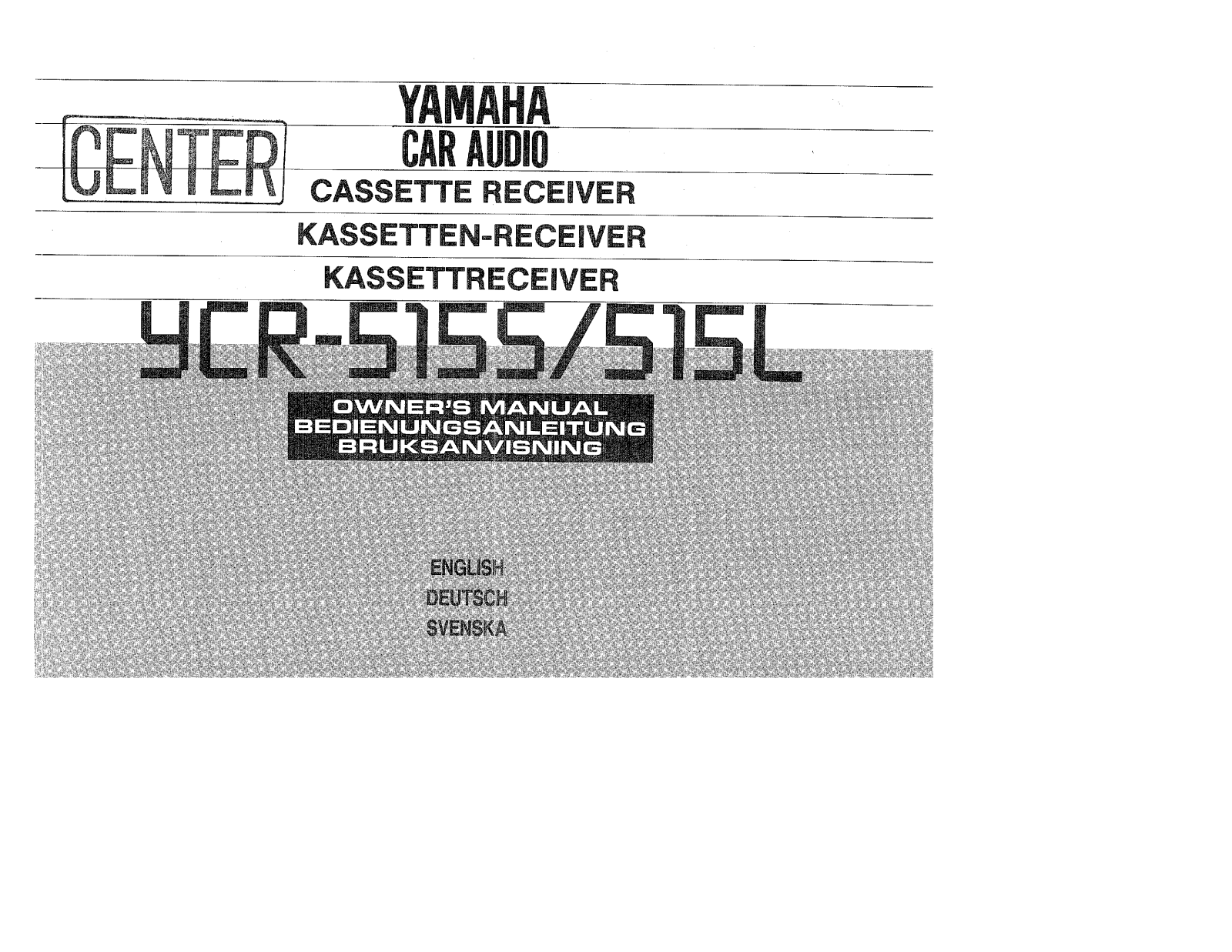 Yamaha YCR-515-S Owners manual