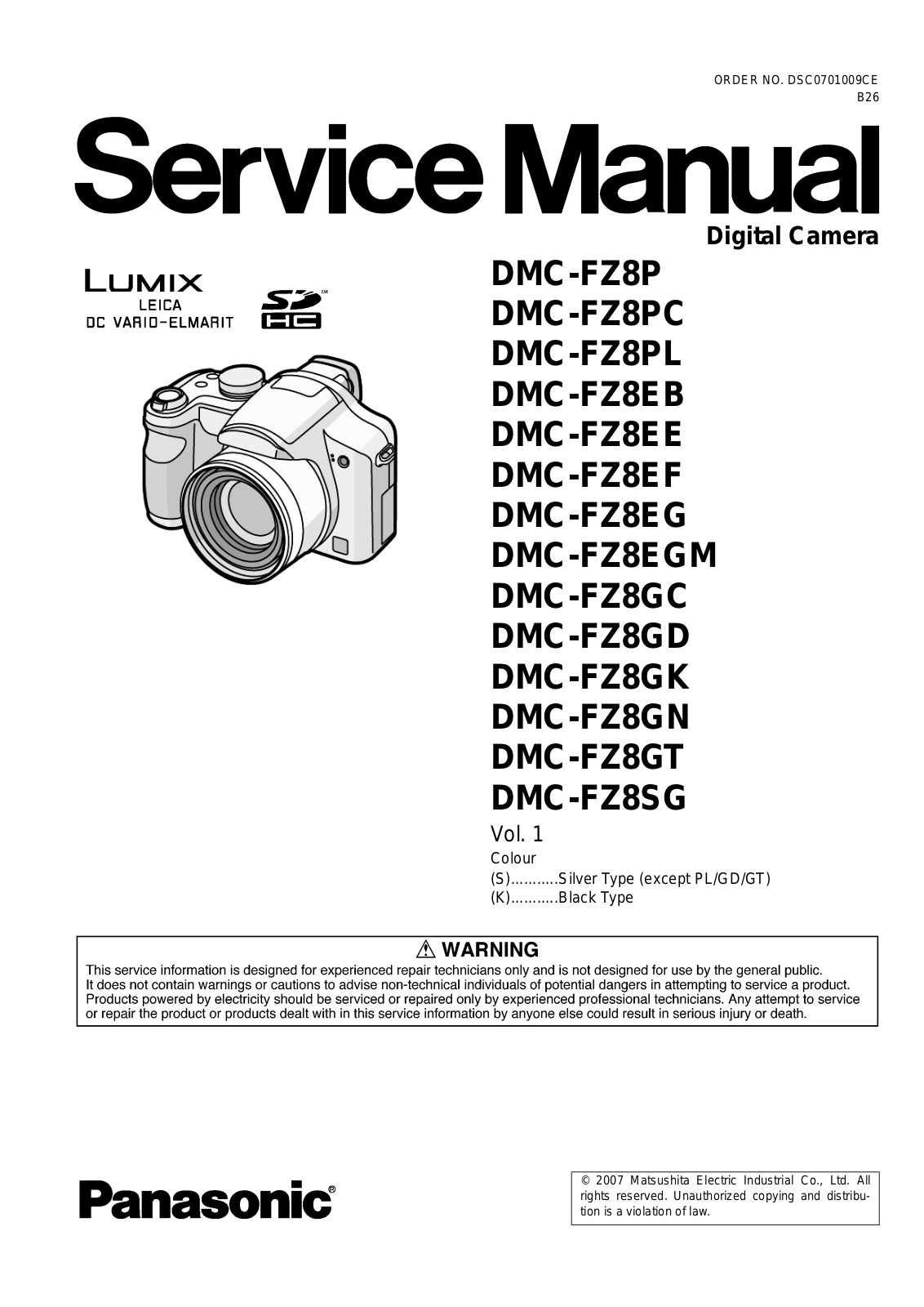 Panasonic DMC-FZ8P, DMC-FZ8SG, DMC-FZ8PL, DMC-FZ8EGM, DMC-FZ8GK User Manual