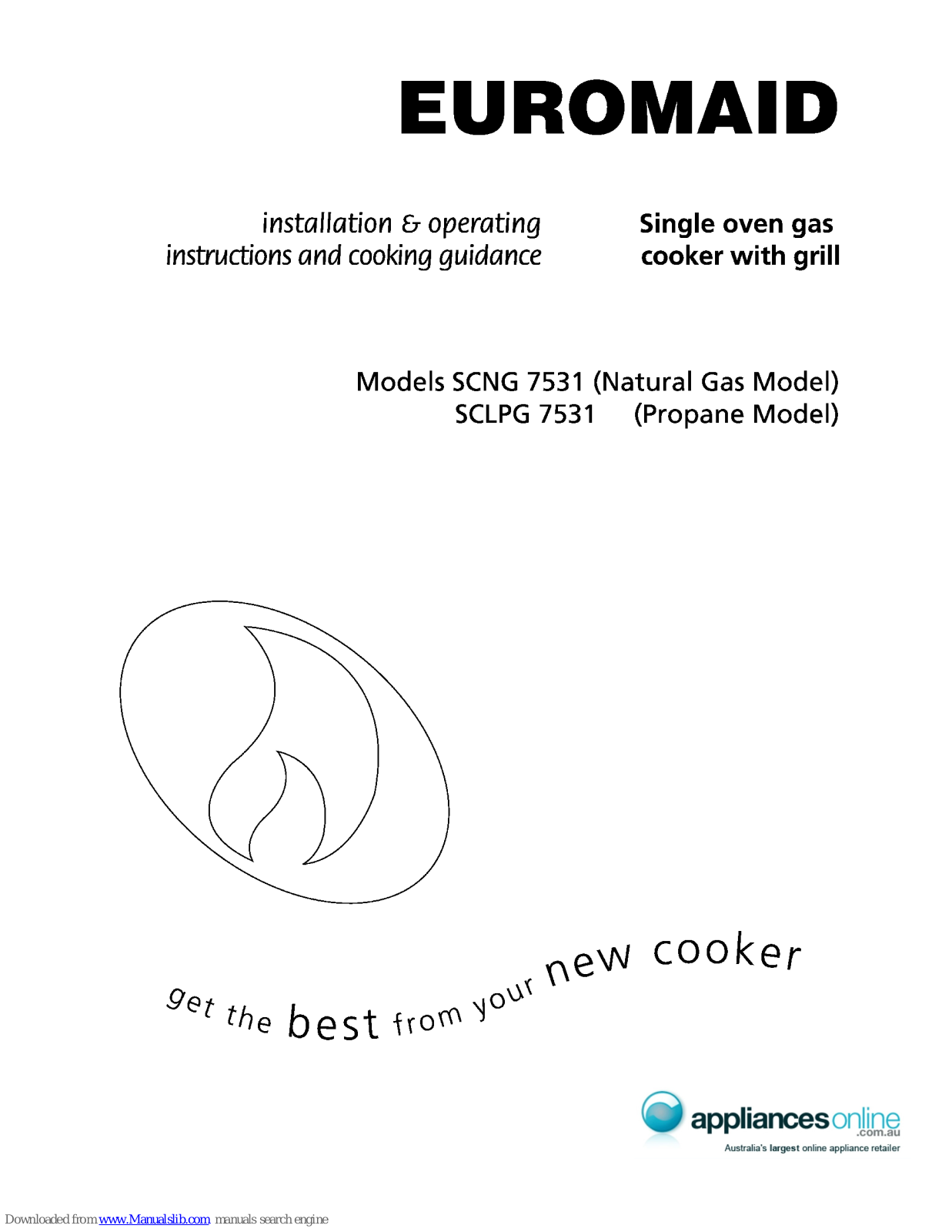 Euromaid SCNG 7531, SCLPG 7531 Installation & Operating Instructions And Cooking Guidance