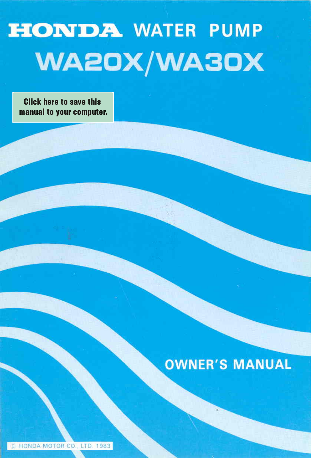 Honda Power Equipment WA20X, WA30X User Manual