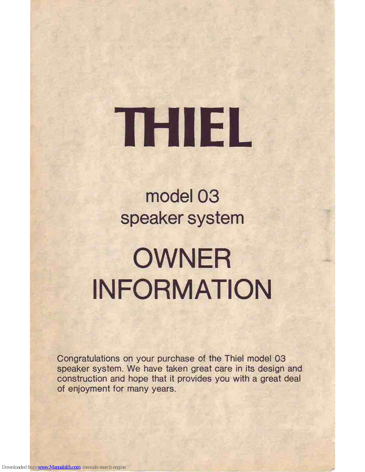 Thiel Model 03, 3 User Manual - ManualMachine.com